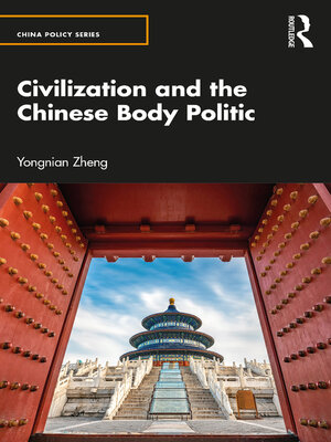 cover image of Civilization and the Chinese Body Politic